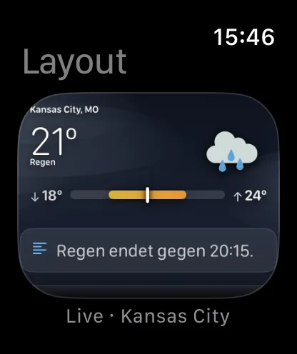 Der Bildschirm „Layout“ auf der Apple Watch mit der Überschrift „Layout“ und einer verkleinerten Live-Vorschau des Hauptbildschirms mit Kansas City bei 72 Grad und bewölkt, beschriftet mit „Live · Kansas City“.