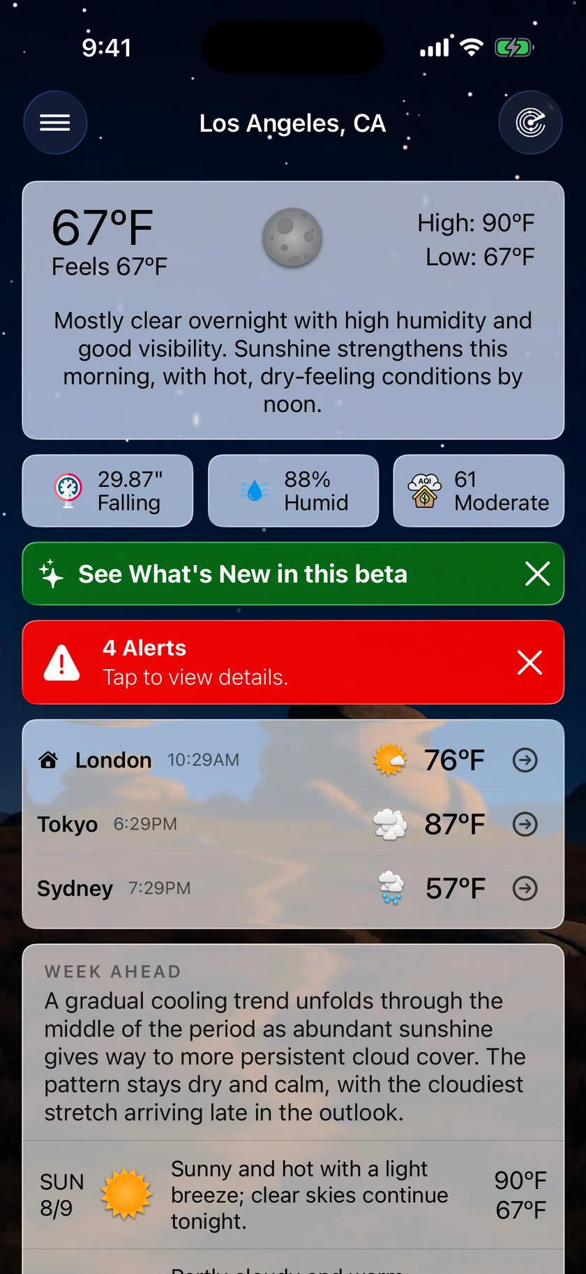The main screen with a compare card above the daily forecast listing London with a home badge at 10:29AM and 76 degrees, Tokyo at 6:29PM and 87, and Sydney at 7:29PM and 57