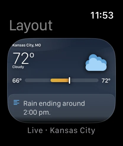 The Layout screen in the watch app's own settings, headed Layout, showing a scaled-down but fully rendered preview of the main screen with Kansas City, MO at 72 degrees and Cloudy, its range bar and its summary card, captioned Live and Kansas City underneath.